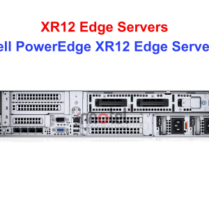 Dell PowerEdge XR12 Edge Servers
