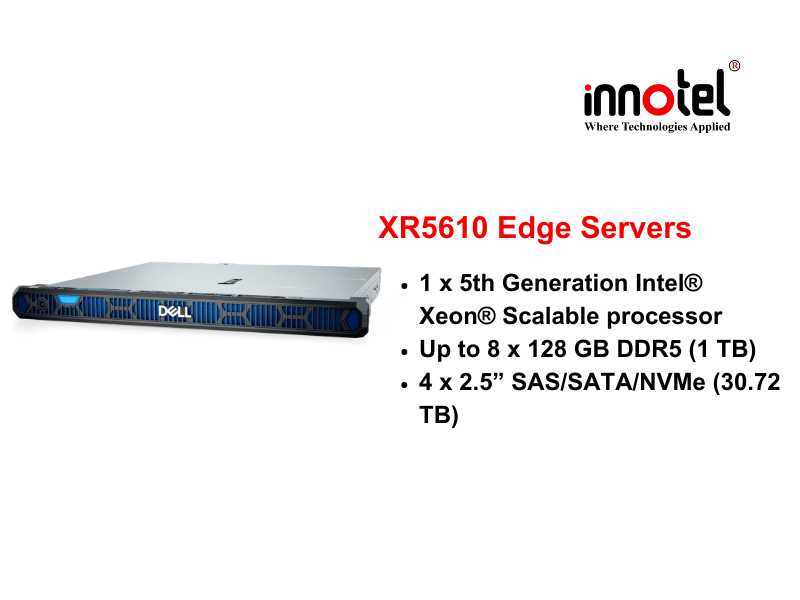 DELL PowerEdge XR5610 - Thiết bị Máy Chủ Dell PowerEdge XR5610 Edge Servers