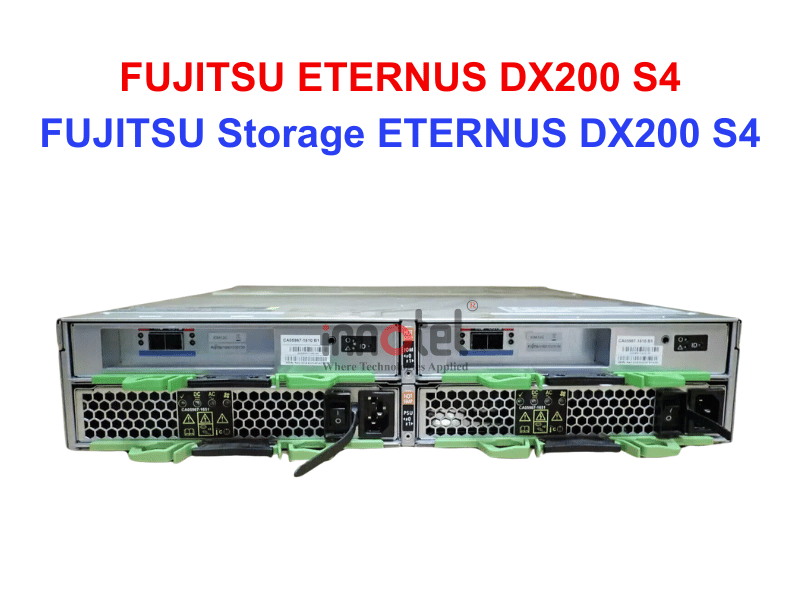 FUJITSU ETERNUS DX200 S4 - Thiết bị lưu trữ SAN/NAS FUJITSU Storage ETERNUS DX200 S4