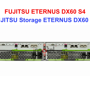 FUJITSU ETERNUS DX60 S4 - Thiết bị lưu trữ SAN/NAS FUJITSU Storage ETERNUS DX60 S4