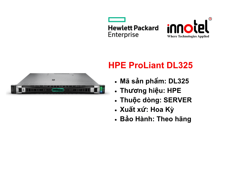 HPE ProLiant DL325 Gen11 - Thiết bị Máy Chủ HPE ProLiant Compute DL325 Gen11