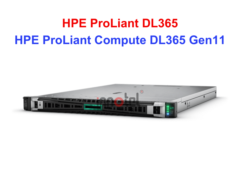 HPE ProLiant DL365 Gen11 - Thiết bị Máy Chủ HPE ProLiant Compute DL365 Gen11