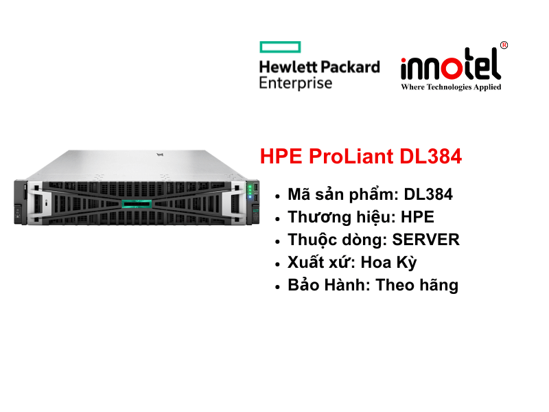 HPE ProLiant DL384 Gen12 - Thiết bị Máy Chủ HPE ProLiant Compute DL384 Gen12