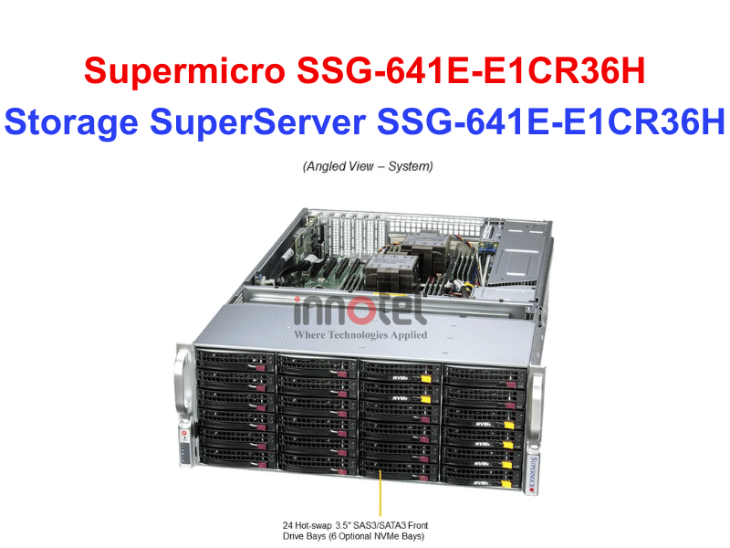 Storage SuperServer SSG-641E-E1CR36H - Thiết bị lưu trữ SAN/NAS Storage SuperServer SSG-641E-E1CR36H