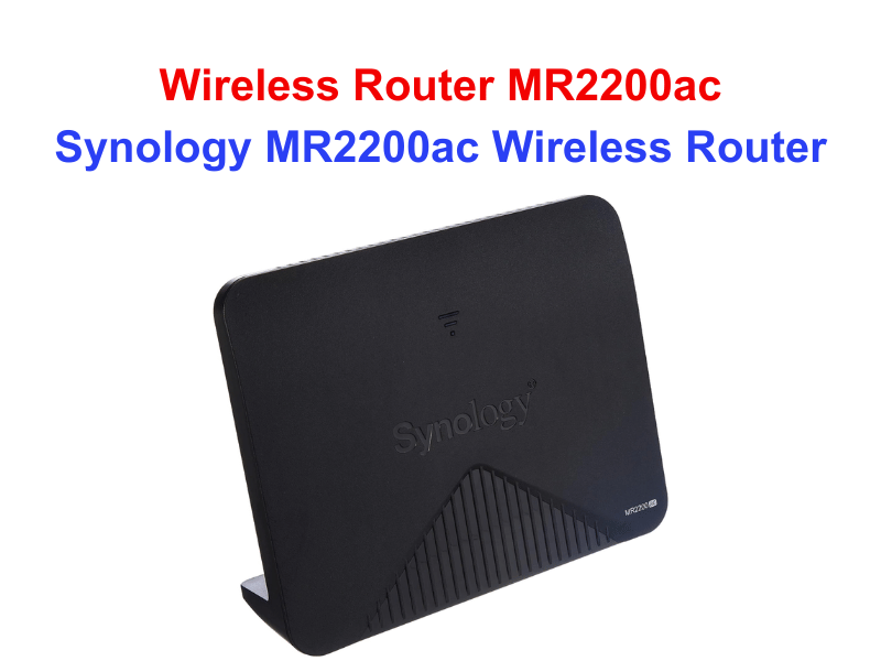 Synology MR2200ac - Thiết bị router Synology MR2200ac Wireless Router