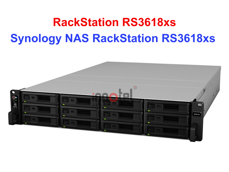 Synology RS3618xs - Thiết bị lưu trữ SAN/NAS Synology RS3618xs - Thiết bị lưu trữ SAN/NAS - Ảnh 2