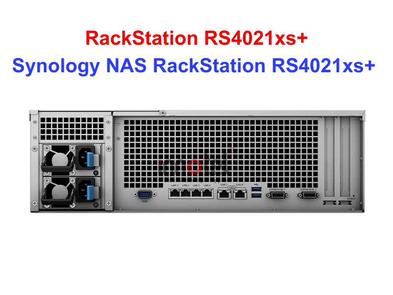 Synology RS4021xs+ - Thiết bị lưu trữ SAN/NAS Synology NAS RackStation RS4021xs+