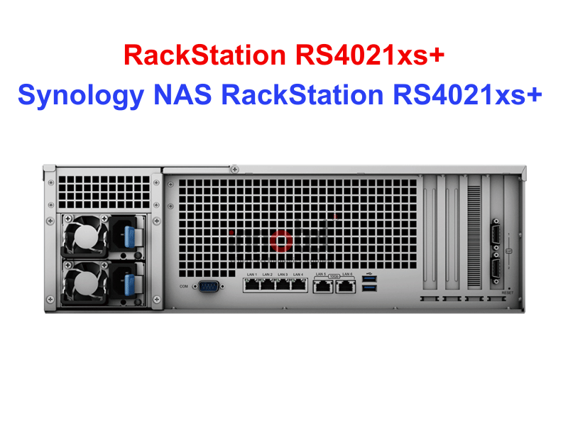 Synology RS4021xs+ - Thiết bị lưu trữ SAN/NAS Synology NAS RackStation RS4021xs+