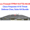 Cisco Firewall FPR4110-FTD-HA-BUN Cisco Firepower 4110 Threat Defense Chss, Subs HA Bundle – Thiết bị tường lửa Cisco Firewall FPR4110-FTD-HA-BUN
