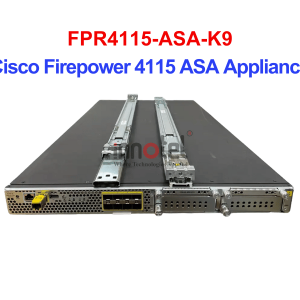 Cisco Firewall FPR4115-ASA-K9 Cisco Firepower 4115 ASA Appliance – Thiết bị tường lửa FPR4115-ASA-K9
