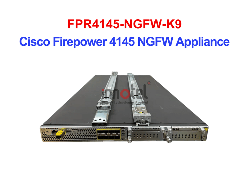 Cisco Firewall FPR4145-NGFW-K9 Cisco Firepower 4145 NGFW Appliance – Thiết bị tường lửa FPR4145-NGFW-K9