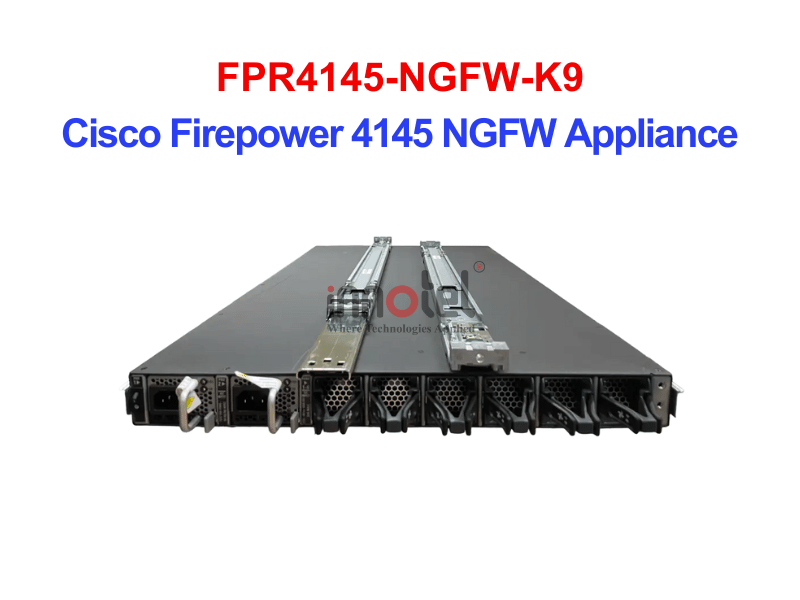 Cisco Firewall FPR4145-NGFW-K9 Cisco Firepower 4145 NGFW Appliance – Thiết bị tường lửa FPR4145-NGFW-K9