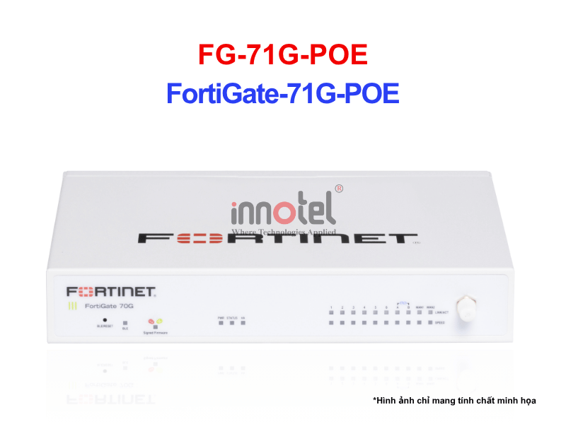 Fortinet firewall FG-71G-POE – Thiết bị tường lửa FG-71G-POE