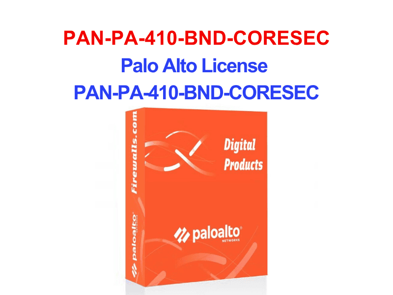 License Palo Alto PAN-PA-410-BND-CORESEC Palo Alto License PAN-PA-410-BND-CORESEC