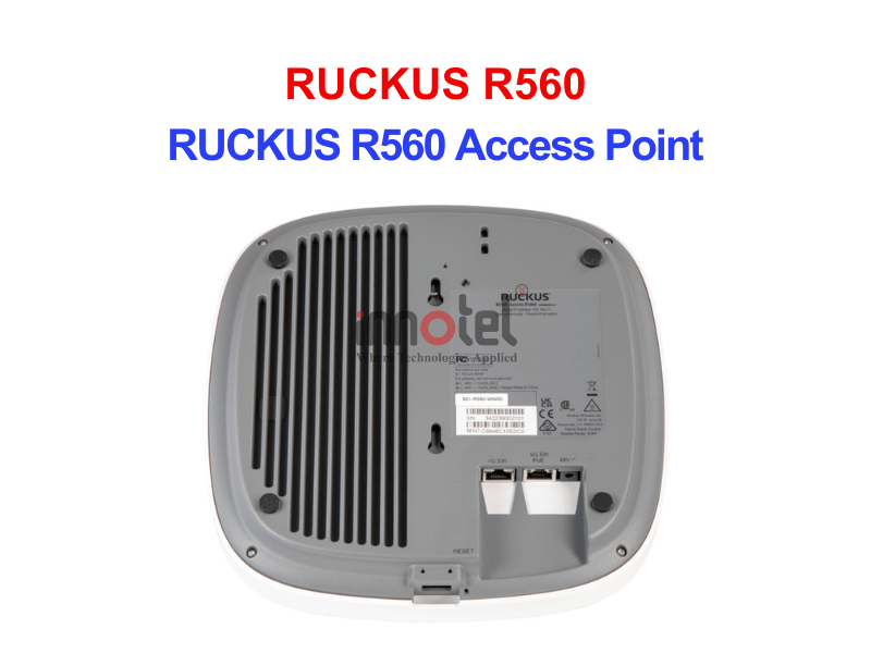 Ruckus R560 – Thiết bị Wifi Trong Nhà RUCKUS R560 Access Point