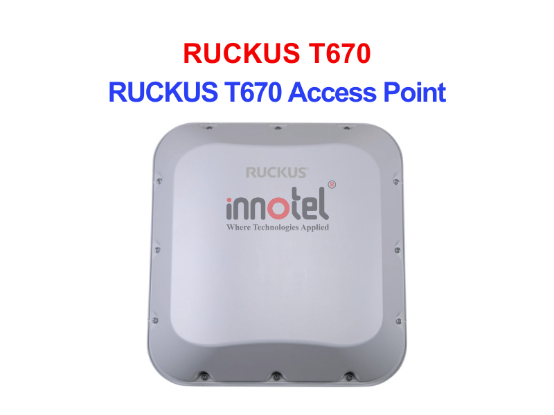 Ruckus T670 – Thiết bị Wifi Ngoài Trời RUCKUS T670 Access Point