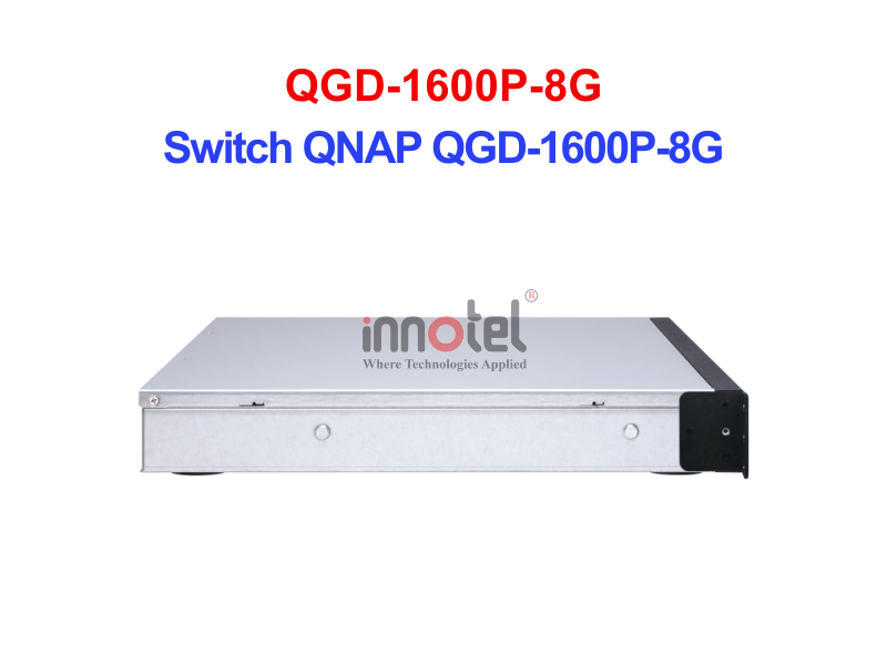 Switch QNAP QGD-1600P-8G – Thiết Bị Chuyển Mạch Switch QNAP QGD-1600P-8G