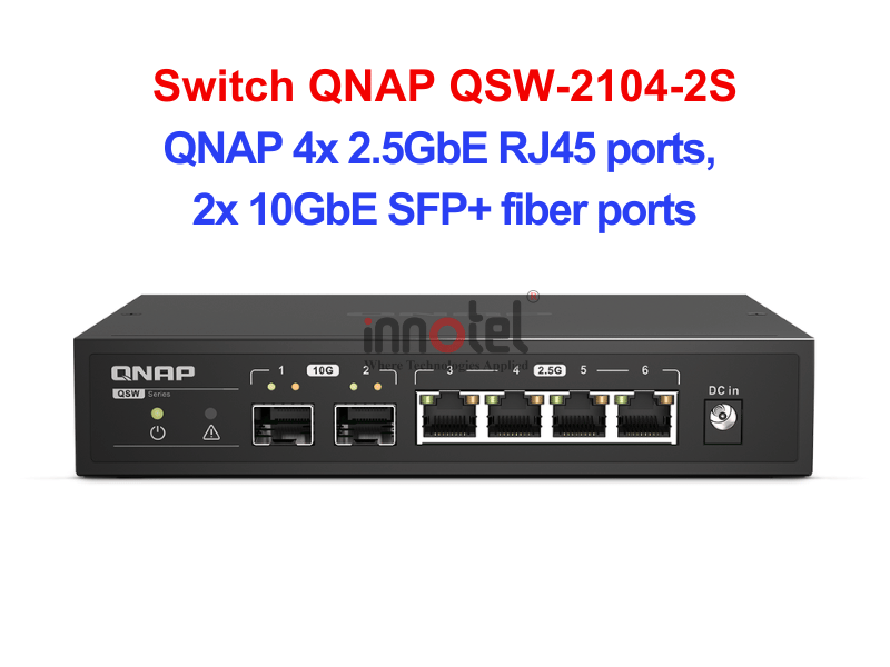 Switch QNAP QSW-2104-2S – Thiết Bị Chuyển Mạch Switch QNAP QSW-2104-2S