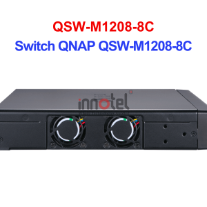 Switch QNAP QSW-M1208-8C – Thiết Bị Chuyển Mạch Switch QNAP QSW-M1208-8C