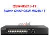 Switch QNAP QSW-M5216-1T
