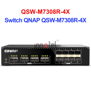Switch QNAP QSW-M7308R-4X