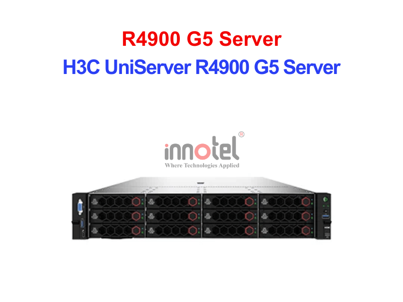 Máy Chủ Server H3C UNISERVER R4900 G5 SERVER – Thiết Bị Máy Chủ H3C UniServer R4900 G5 Server