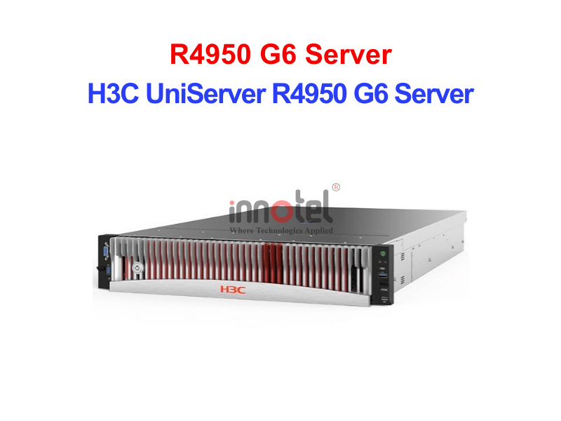 Máy Chủ Server H3C UNISERVER R4950 G6 SERVER – Thiết Bị Máy Chủ H3C UniServer R4950 G6 Server