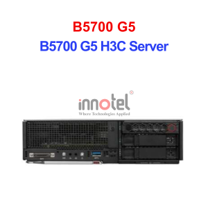 B5700 G5 H3C Server