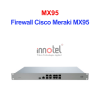 Firewall Cisco Meraki MX95 – Thiết Bị Tường Lửa Tích Hợp Firewall Cisco Meraki MX95