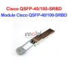 Module Cisco QSFP-40100-SRBD