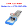 Module Quang Cisco CPAK-100G-SR4=
