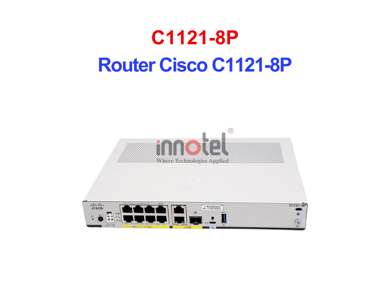 Router Cisco C1121-8P – Thiết bị Router Router Cisco C1121-8P