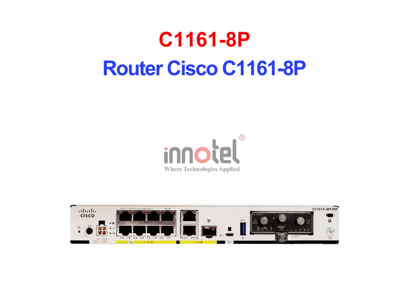 Router Cisco C1161-8P – Thiết bị Router Router Cisco C1161-8P