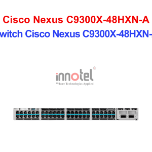 Switch Cisco Nexus C9300X-48HXN-A