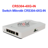 Switch Mikrotik CRS304-4XG-IN – Thiết Bị Chuyển Mạch Switch Mikrotik CRS304-4XG-IN